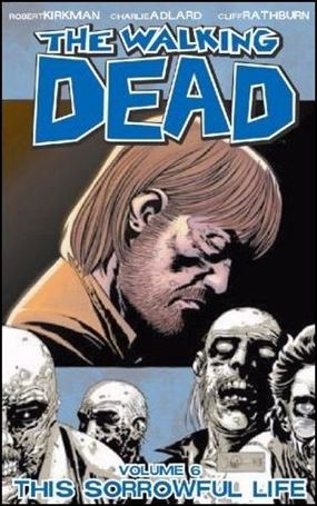Walking Dead issue 6-B This Sorrowful Life