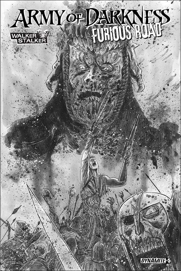Army of Darkness: Furious Road issue 5-F Ben Templesmith Walker Stalker Con B&W Cover