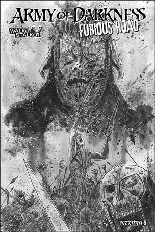 Army of Darkness: Furious Road issue 5-F Ben Templesmith Walker Stalker Con B&W Cover