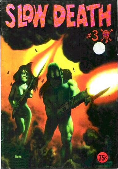 Slow Death issue 3-C 3rd Printing