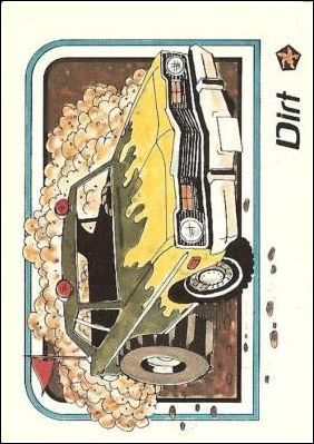 Crazy Cars  (Base Set) card 5 Dirt