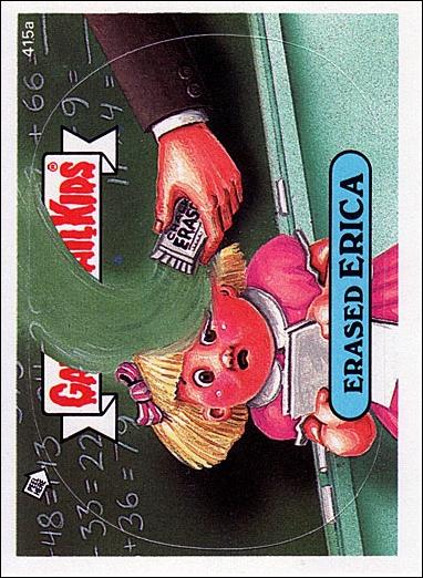 Garbage Pail Kids: Series 10 (Base Set) card 415a Erased Erica