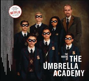 Making of The Umbrella Academy Cover Image 1