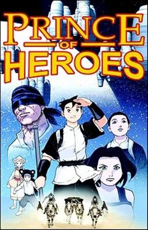 Rod Espinosa's Prince of Heroes Cover Image 1