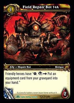 World of Warcraft: Through the Dark Portal (Base Set) card 243 Field Repair Bot 74A