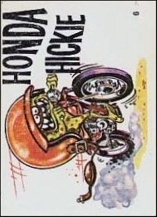 Silly Cycles (Base Set) card 6 Honda Hickie