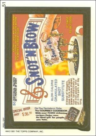 Wacky Packages (Base Set) card 51 Snot 'N Blow