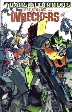 Transformers: Last Stand of the Wreckers Cover Image 1