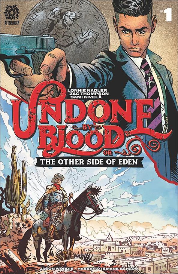 Undone by Blood or the Other Side of Eden 1-A by AfterShock