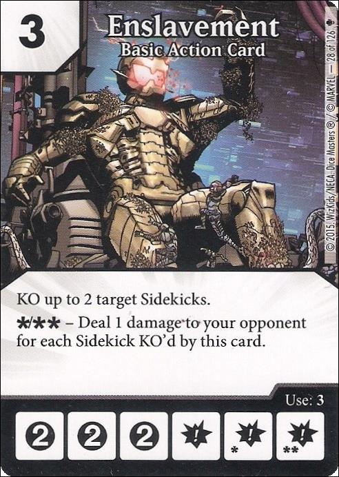 Marvel Dice Masters Age of Ultron  card 28 Enslavement: Basic Action Card
