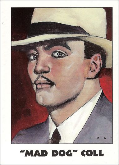 True Crime (Base Set) card 45 "Mad Dog" Coll