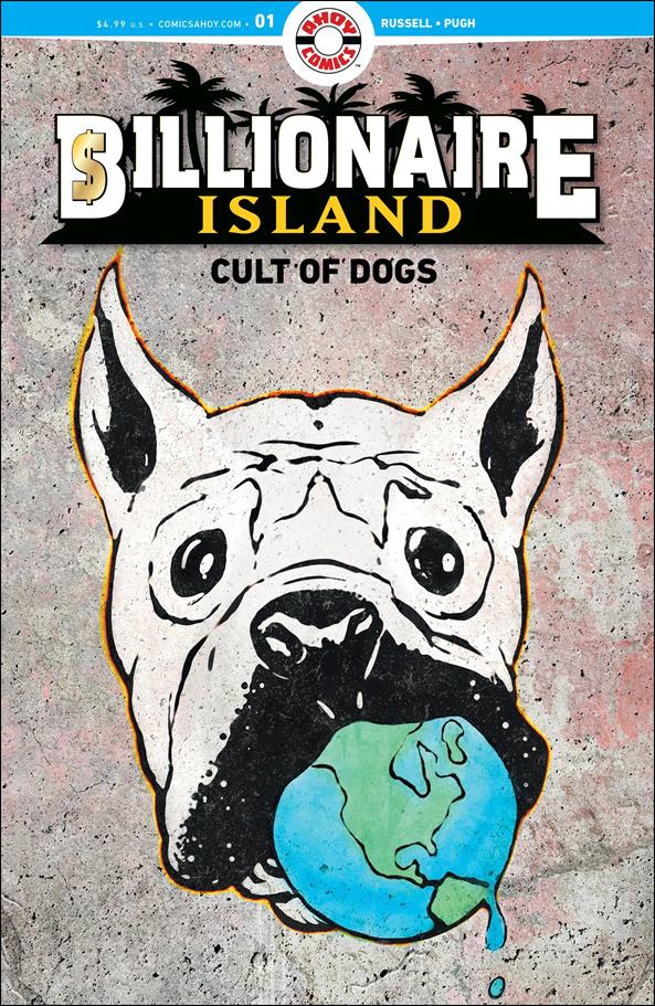 Billionaire Island: Cult of Dogs issue 1 Steve Pugh Cover