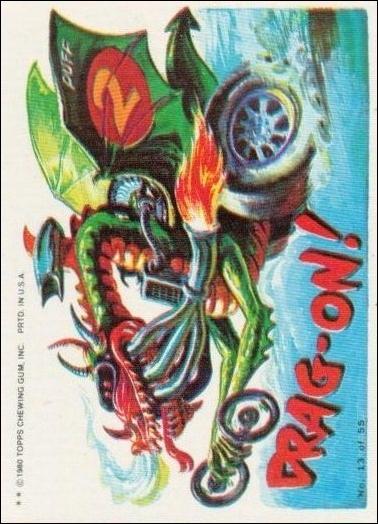 Weird Wheels (Base Set) card 13 Drag-On!