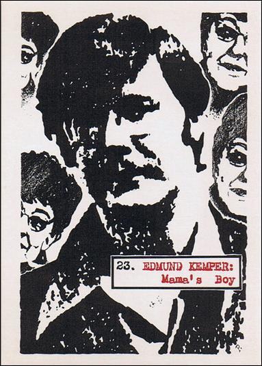 Bloody Visions (Base Set) card 23 Edmund Kemper: Mama's Boy