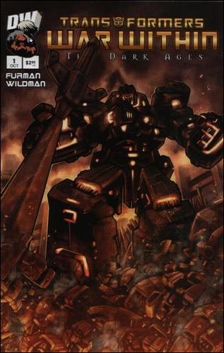 Transformers: War Within: The Dark Ages issue 1-D