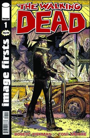 Walking Dead (2003) issue 1-CA Image Firsts Edition (2nd Printing)