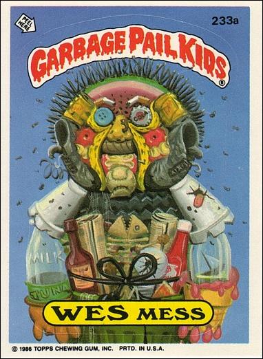 Garbage Pail Kids: Series 06 (Base Set) card 233a Wes Mess