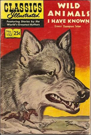 Classic Comics/Classics Illustrated issue 152-E HRN 169 - Cardstock Cover