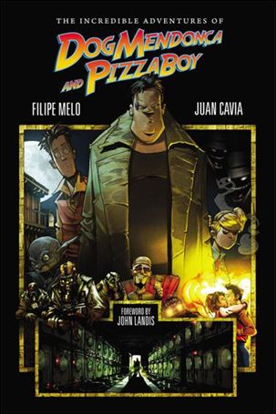 Incredible Adventures of Dog Mendonca and Pizzaboy Cover Image 1
