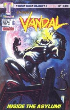 Prince Vandal issue 6 1/15,000