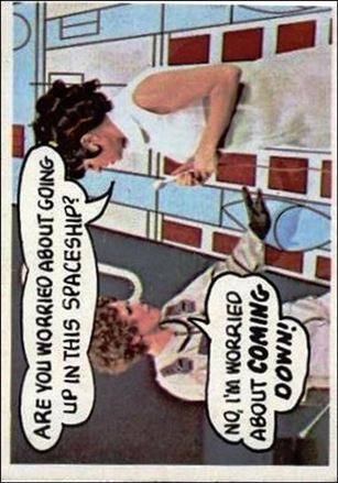 Laugh-In (Base Set) card 3 Are You Worried About Going Up In This Spaceship?