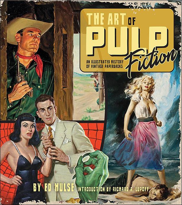 Art of Pulp Fiction: An Illustrated History of Vintage Paper issue nn