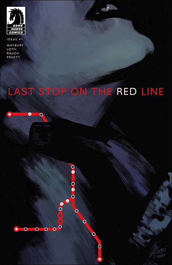 Last Stop on the Red Line issue 1