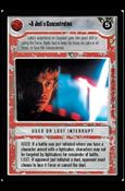 Star Wars: Tatooine Limited (Base Set) card 83 A Jedi's Concentration