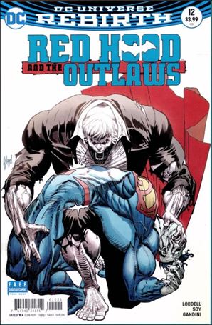 Red Hood and the Outlaws (2016) issue 12-B  Guillem March Cover