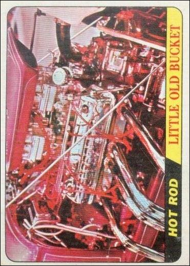 Hot Rods (Base Set) card 46 Little Old Bucket (Orange Back)