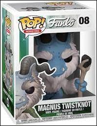 Pop! Monsters figure 8 Magnus Twistknot