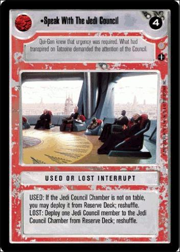 Star Wars: Coruscant Limited (Base Set) card 164 Speak With The Jedi Council