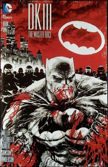 Dark Knight III: The Master Race issue 1-O Tyler Kirkham Hastings Black, White & Red Cover