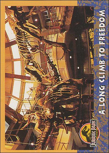 Jurassic Park (Base Set) card 66 A Long Climb to Freedom