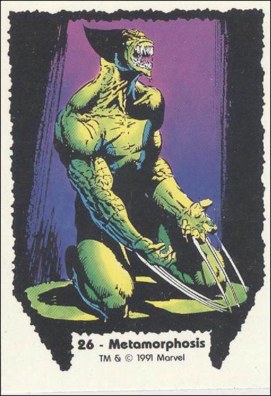 Wolverine: From Then 'Til Now (Base Set) card 26 Metamorphosis