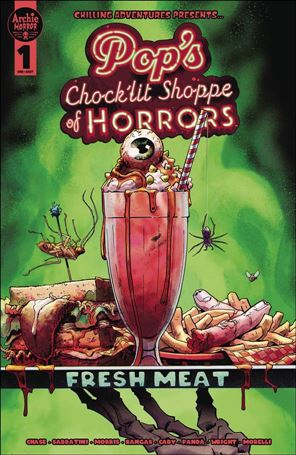 Chilling Adventures Presents...Pop's Chock'lit Shoppe of Horrors: Fresh Meat Cover Image 1
