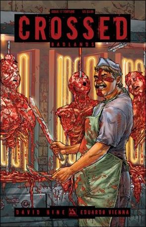 Crossed: Badlands issue 17-C Torture Cover