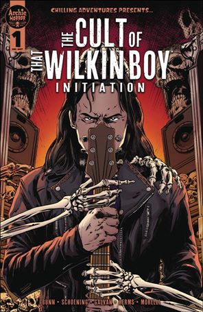 Chilling Adventures Presents...The Cult of That Wilkin Boy: Initiation Cover Image 1