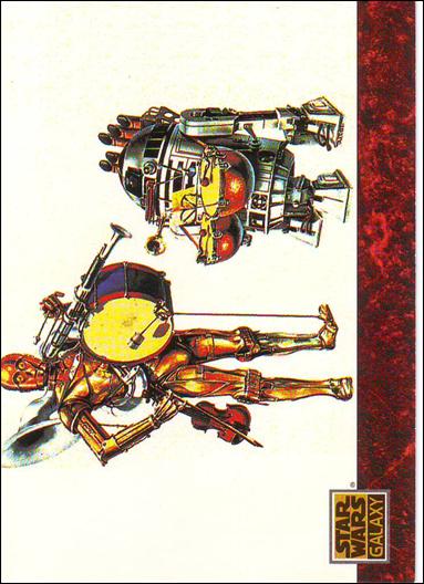 Star Wars Galaxy: Series 1 (Base Set) card 78 Strike Up the Droids