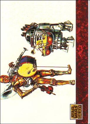 Star Wars Galaxy: Series 1 (Base Set) card 78 Strike Up the Droids