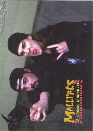 Mallrats (Base Set) card 54 A classic maneuver
