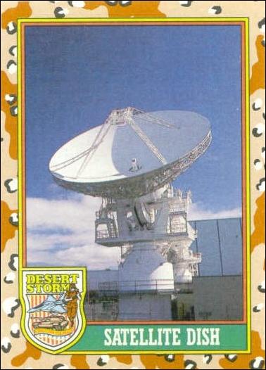 Desert Storm: Series 1 (Base Set) card 72 Satellite Dish