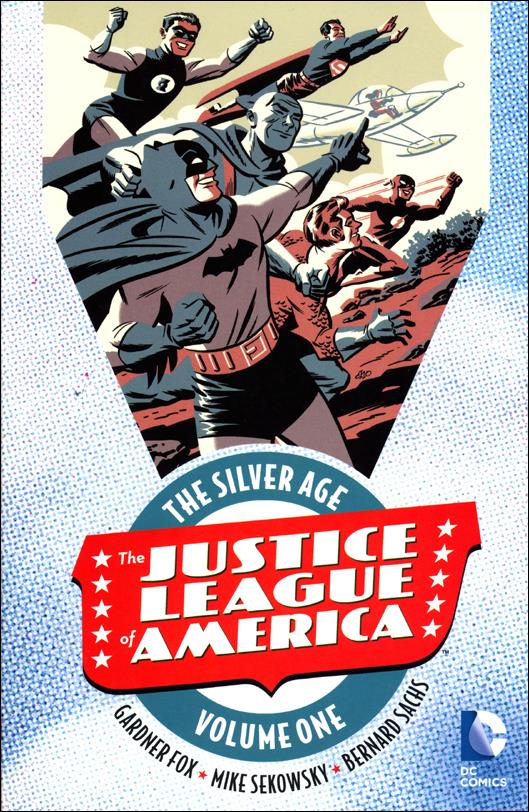 Justice League of America: The Silver Age issue 1 Volume One