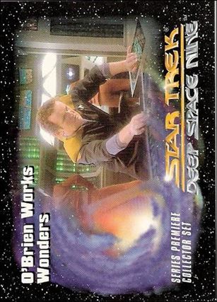 Star Trek: Deep Space Nine Series Premiere (Base Set) card 28 O'Brien Works Wonders 