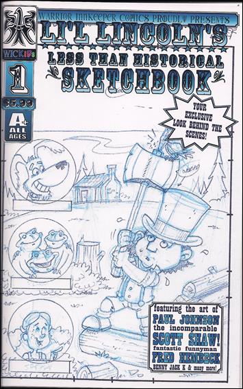 Li'l Lincoln's Less Than Historical Sketchbook issue 1