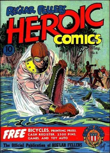 Reg'lar Fellers Heroic Comics issue 6