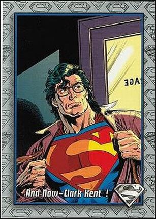 Return of Superman (Base Set) card 97 And Now - Clark Kent!