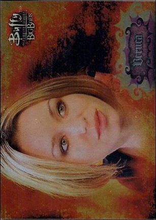 Buffy the Vampire Slayer: Big Bads (Base Set) card 31 Veruca