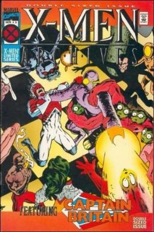 X-Men Archives Featuring Captain Britain issue 5