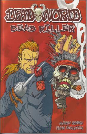 Deadworld: The Dead Killer issue 1-B Zombie Killer Cover